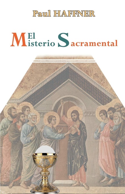 El Misterio Sacramental (Spanish Edition)