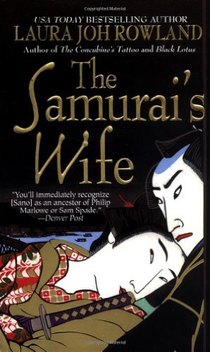 The Samurai's Wife: A Novel (Sano Ichiro Novels)