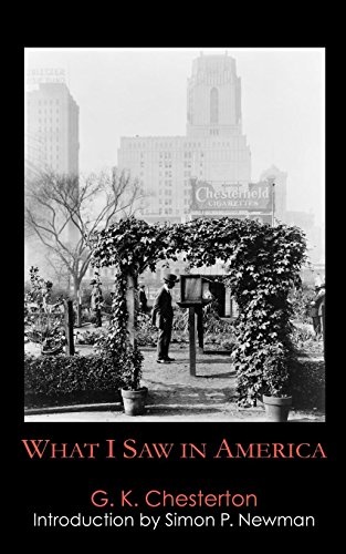 What I Saw in America (Anthem Travel Classics)