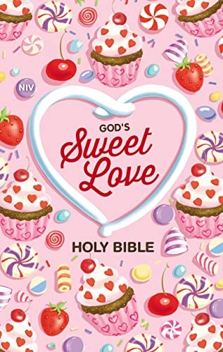 NIV, God's Sweet Love Holy Bible, Hardcover, Comfort Print