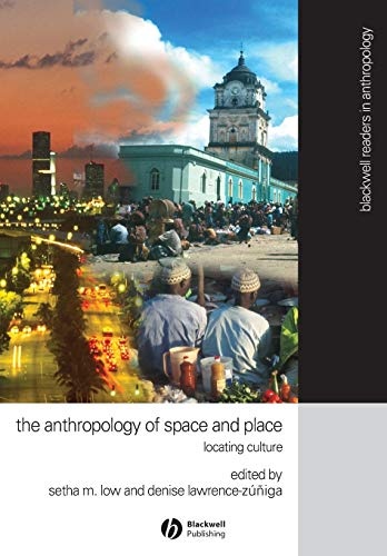 Anthropology of Space and Place