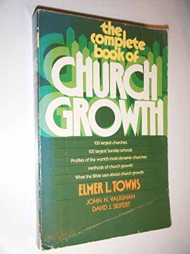 Complete Book of Church Growth