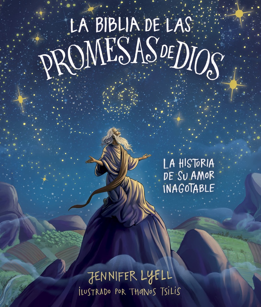 La Biblia de las promesas de Dios: La historia de Su amor inagotable (Spanish Edition)