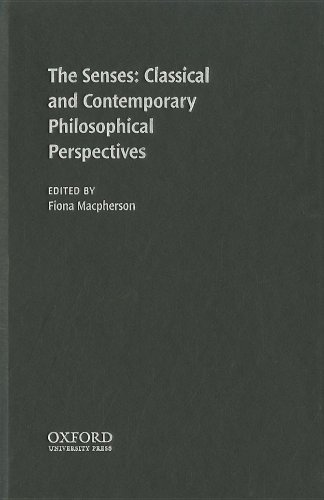 The Senses: Classic and Contemporary Philosophical Perspectives (Philosophy of Mind)