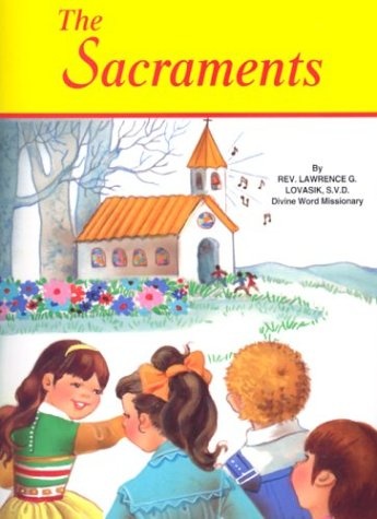 The Sacraments (St. Joseph Picture Books (Paperback))