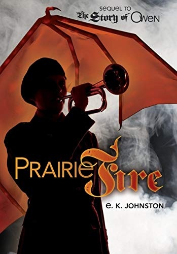 Prairie Fire (Fiction - Young Adult)