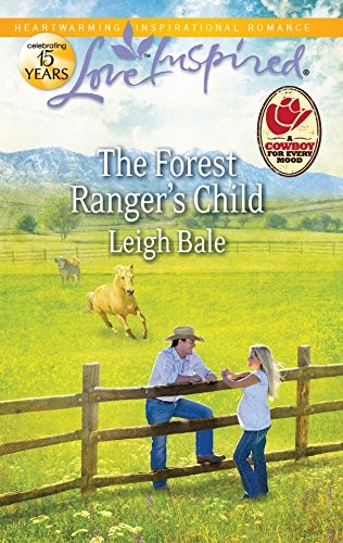 The Forest Ranger's Child (Love Inspired)