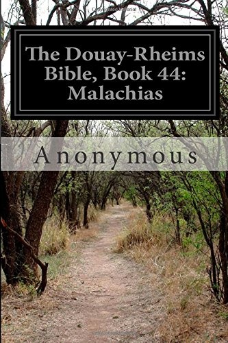 The Douay-Rheims Bible, Book 44: Malachias