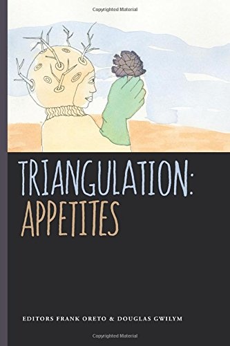 Triangulation: Appetites (Triangulation Anthologies)