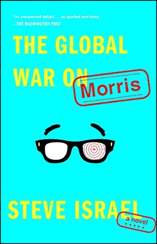 The Global War on Morris: A Novel
