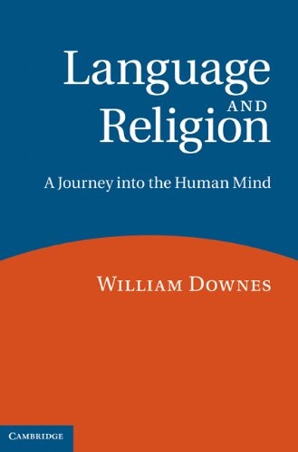 Language and Religion: A Journey into the Human Mind