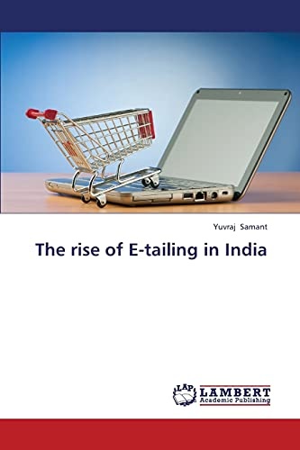 The Rise of E-Tailing in India