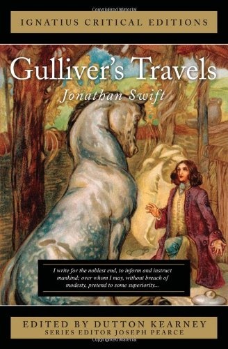 Gulliver's Travels: Ignatius Critical Editions