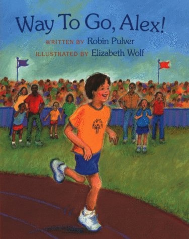Way to Go, Alex! (Concept Books (Albert Whitman))