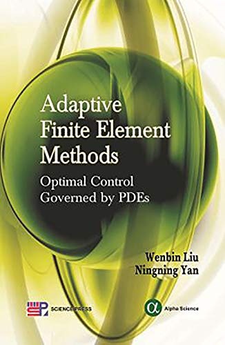 Adaptive Finite Element Methods: Optimal Control Governed by PDEs