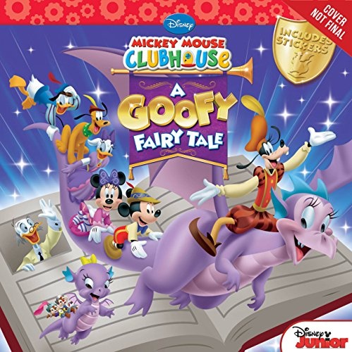 Mickey Mouse Clubhouse A Goofy Fairy Tale