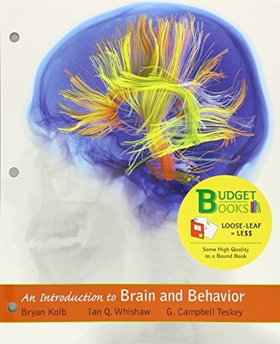 Loose-leaf Version for Introduction to Brain and Behavior