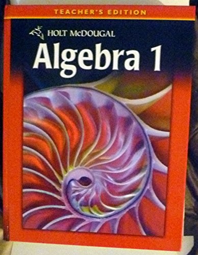 Algebra 1: Teacher's Edition (Holt McDougal Algebra 1)