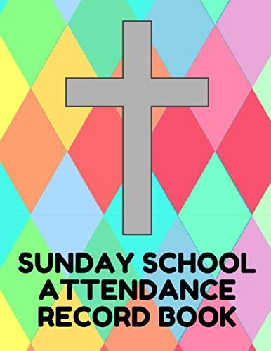 Sunday School Attendance Record Book: Attendance Chart Register for Sunday School Classes, Pastel Pattern Cover