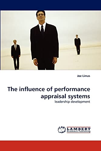 The influence of performance appraisal systems: leadership development