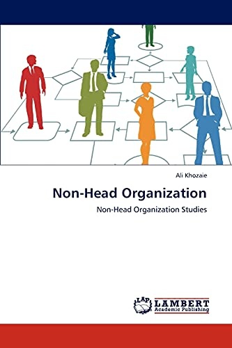 Non-Head Organization: Non-Head Organization Studies