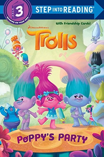 Poppy's Party (DreamWorks Trolls) (Step into Reading)