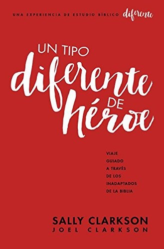 Un tipo diferente de hÃ©roe (Spanish Edition)