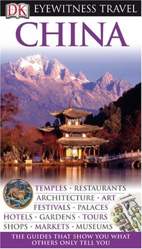 China (Eyewitness Travel Guides)