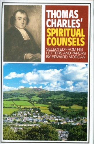 Thomas Charles Spiritual Counsels