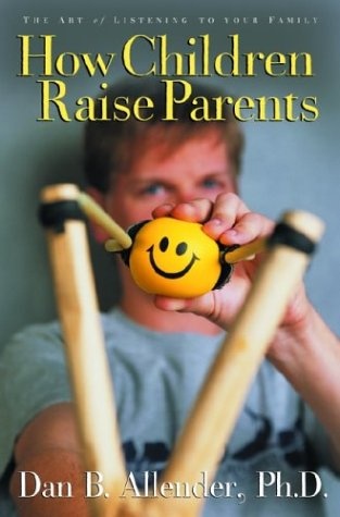 How Children Raise Parents