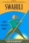 Swahili: Start Speaking Today! (Language 30 Series)