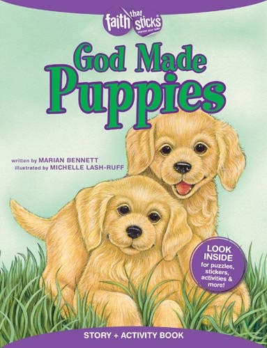 God Made Puppies Story + Activity Book (Faith That Sticks Books)