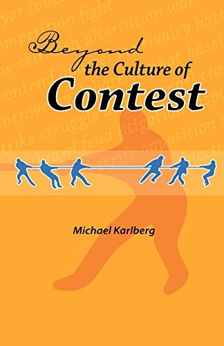 Beyond the Culture of Contest (George Ronald Baha'i Studies)