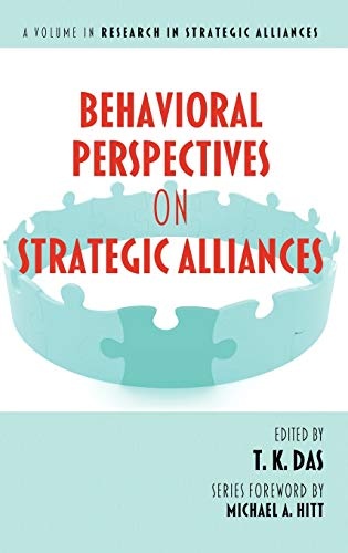 Behavioral Perspectives on Strategic Alliances (Hc) (Research in Strategic Alliances)