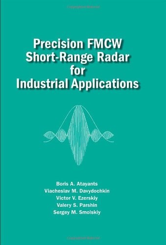 Precision FMCW Short-Range Radar for Industrial Applications