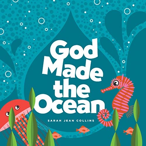 God Made the Ocean (The God Made Series)
