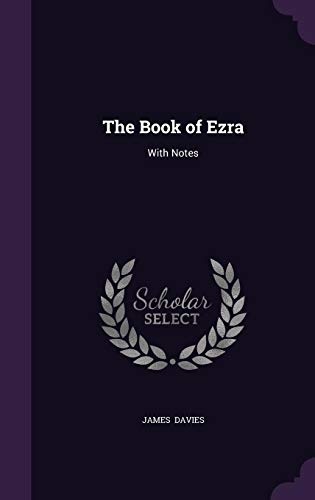 The Book of Ezra: With Notes