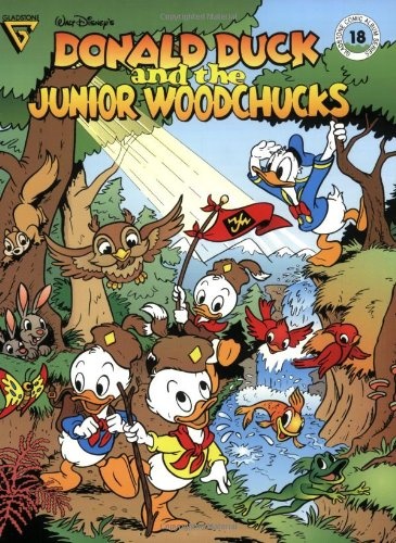 Walt Disney's Donald Duck and the Junior Woodchucks (Gladstone Comic Album Series, No. 18)