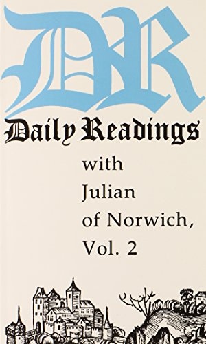 Daily Readings With Julian of Norwich: 002