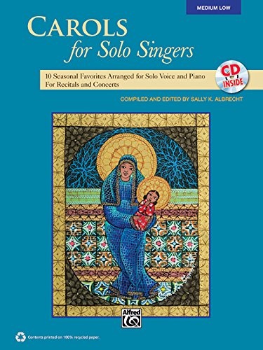 Carols for Solo Singers: Medium Low Voice (Book & CD)