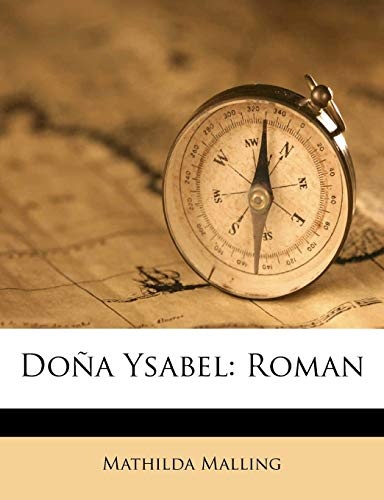 DoÃ±a Ysabel: Roman (Danish Edition)