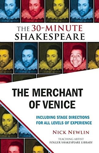 The Merchant of Venice: The 30-Minute Shakespeare