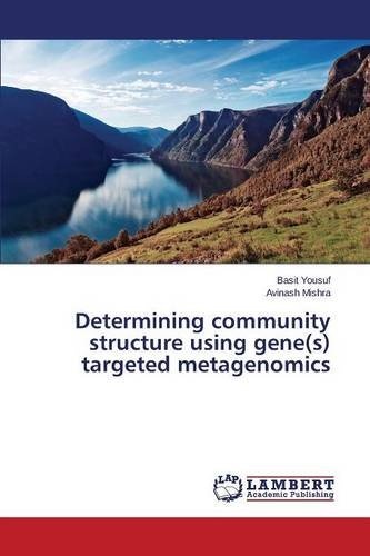 Determining community structure using gene(s) targeted metagenomics
