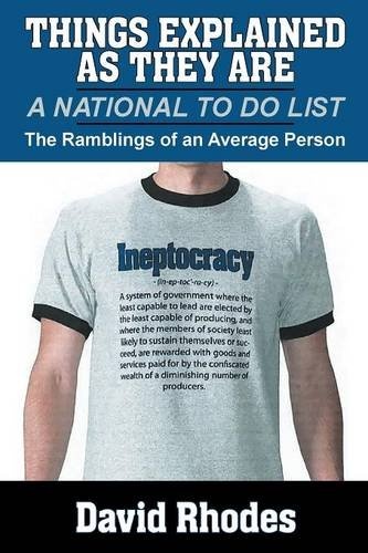 Things Explained as They Are: A National To Do List: The Ramblings of An Average Person
