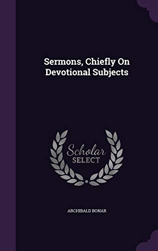 Sermons, Chiefly on Devotional Subjects