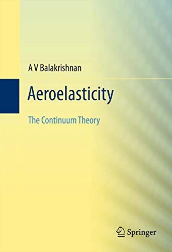 Aeroelasticity: The Continuum Theory