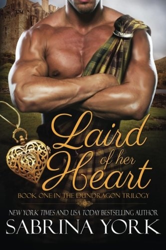 Laird of her Heart (Dundragon Time Travel Trilogy) (Volume 1)