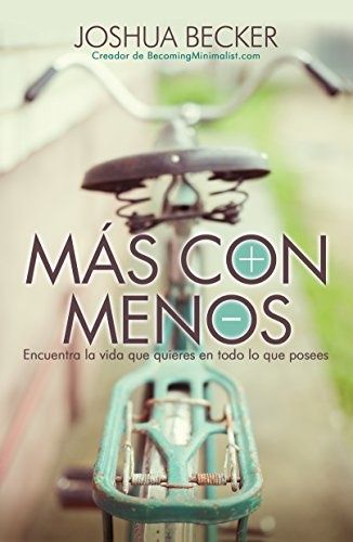 MÃ¡s con menos (Spanish Edition)