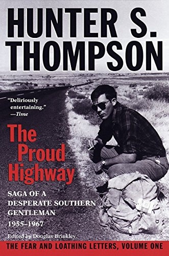 download hunter s thompson the proud highway