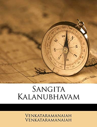 Sangita Kalanubhavam (Telugu Edition)